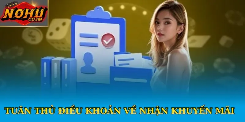 Tuân thủ điều khoản về nhận khuyến mãi