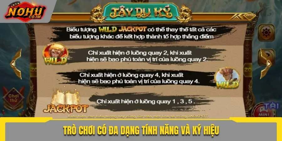 Trò chơi có đa dạng tính năng và ký hiệu